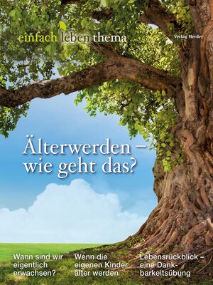 cover image of Älterwerden – wie geht das?